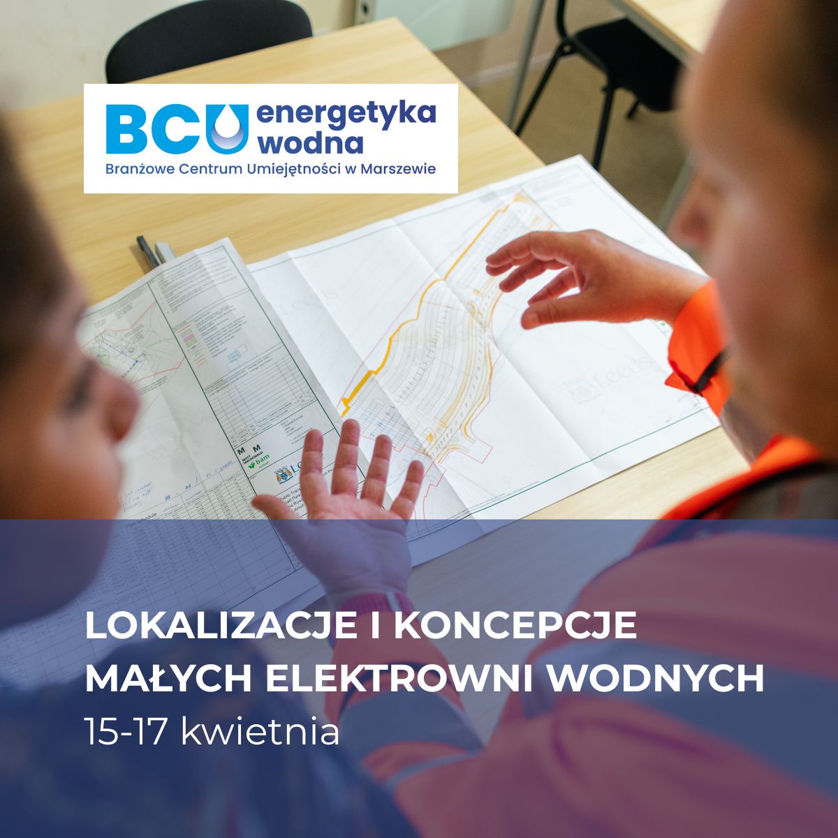 Ostatni dzwonek na zapisanie się na szkolenie „Lokalizacje i koncepcje małych elektrowni wodnych” – nie przegap swojej szansy!